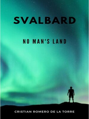 cover image of Svalbard--No Man's Land.
